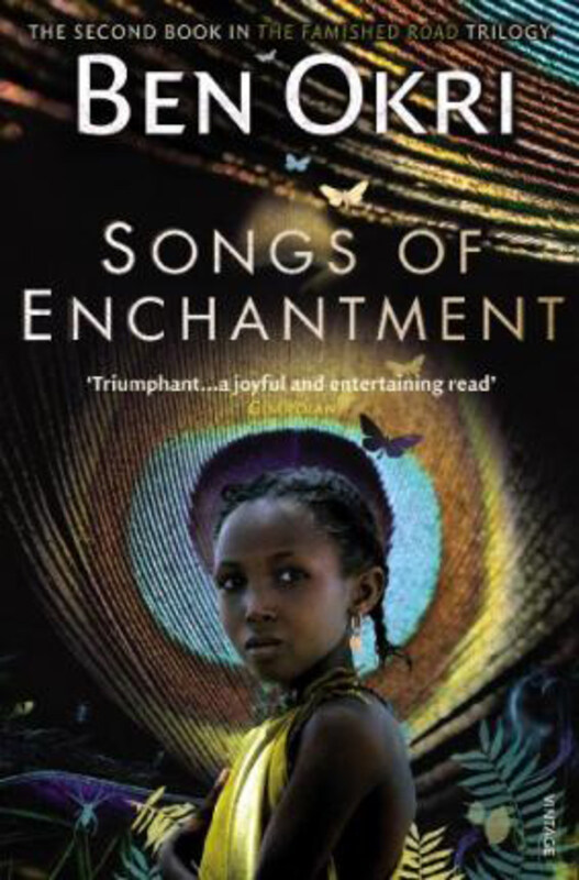 

Songs of Enchantment, Paperback Book, By: Ben Okri