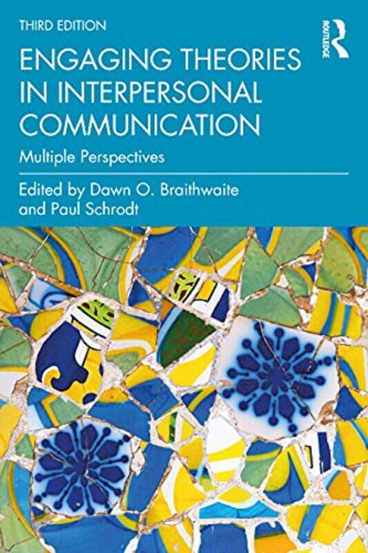 

Engaging Theories in Interpersonal Communication by Becky ScharnhorstJaclyn Sinquett-Paperback