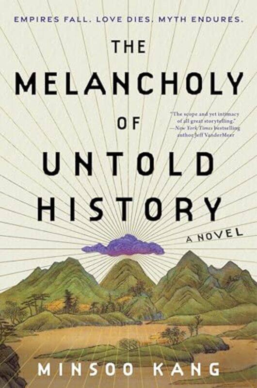 

Melancholy Of Untold History By Kang Minsoo - Hardcover