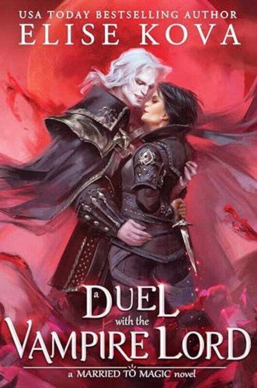 

A Duel with the Vampire Lord by Elise Kova-Paperback