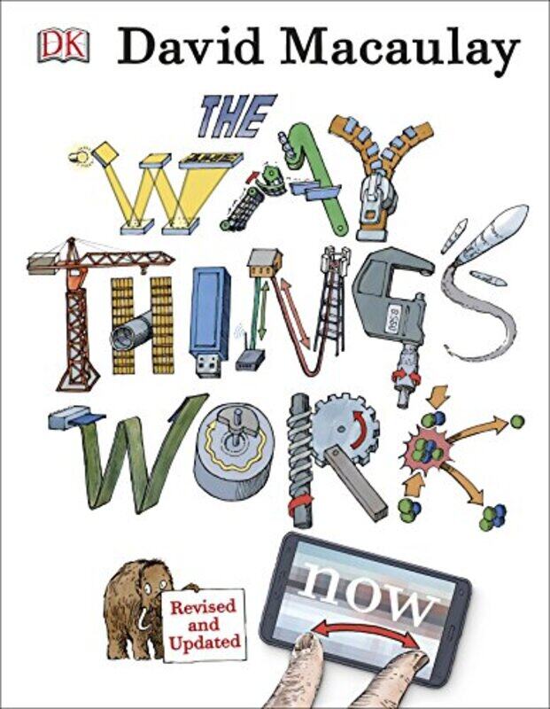 

The Way Things Work Now, Hardcover Book, By: Macaulay David