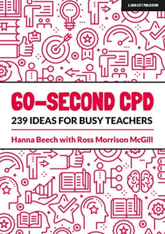 

60Second Cpd 239 Ideas For Busy Teachers by Beech, Hanna..Paperback