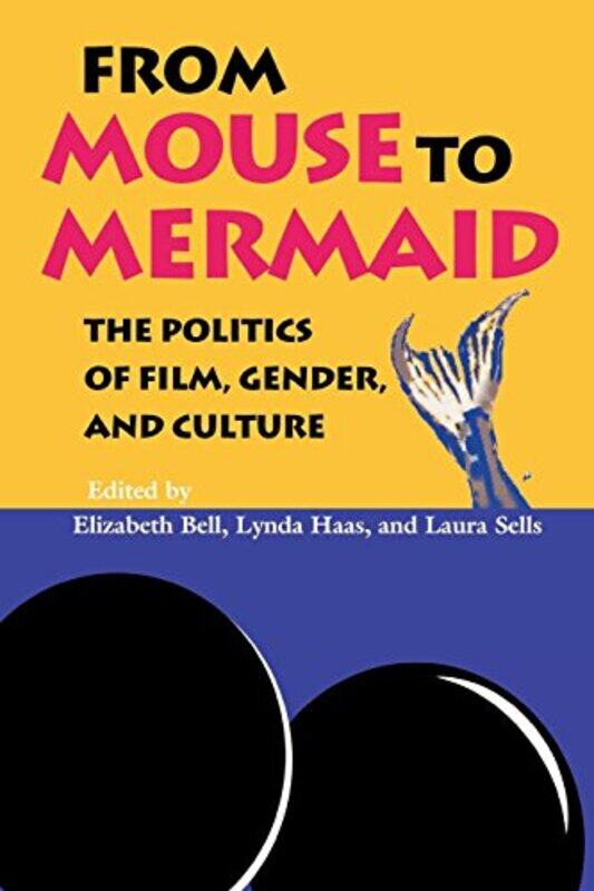 

From Mouse to Mermaid by Elizabeth BellLynda HaasLaura Sells-Paperback