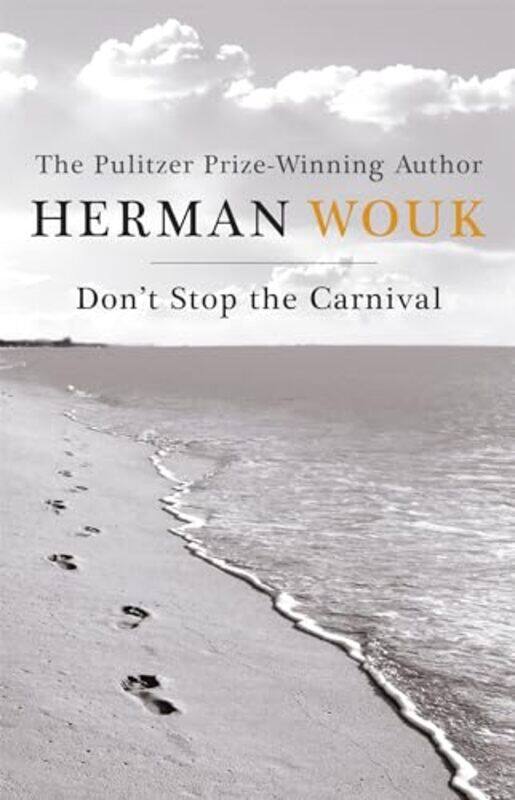 

Dont Stop the Carnival by Herman Wouk-Paperback