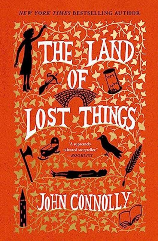 

The Land Of Lost Things by John Connolly-Hardcover