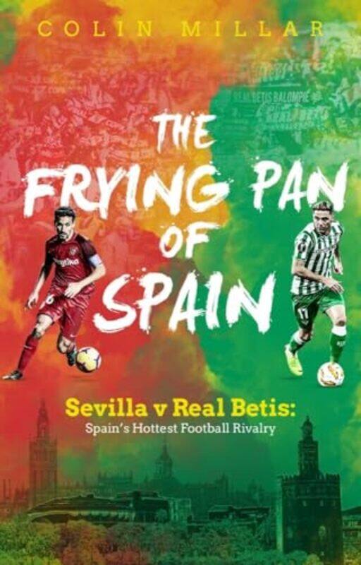 

The Frying Pan of Spain by Colin Millar-Paperback