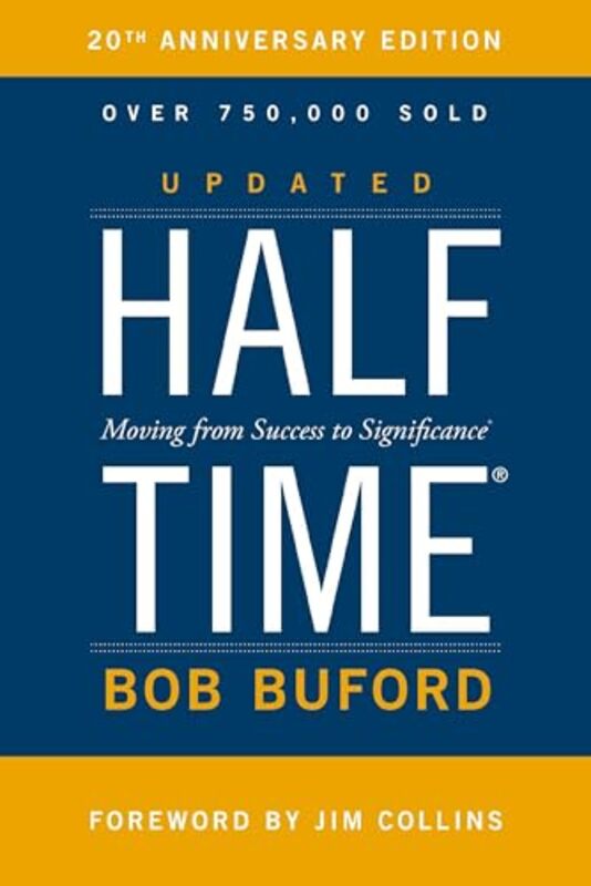 

Halftime by Bob P Buford-Hardcover