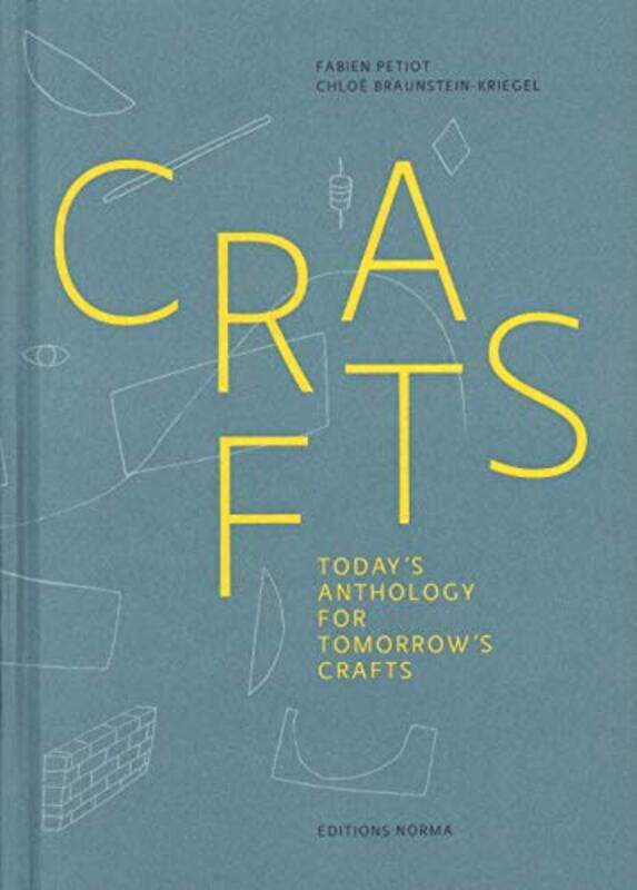 

Crafts by Fabien PetiotChloe Braunstein-Kriegel-Hardcover