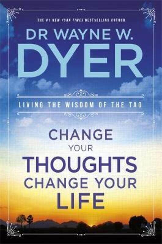 

Change Your Thoughts, Change Your Life.paperback,By :Dyer, Wayne