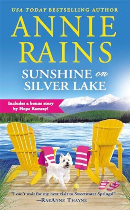 

Sunshine on Silver Lake Forever Special Release by Annie Rains-Paperback