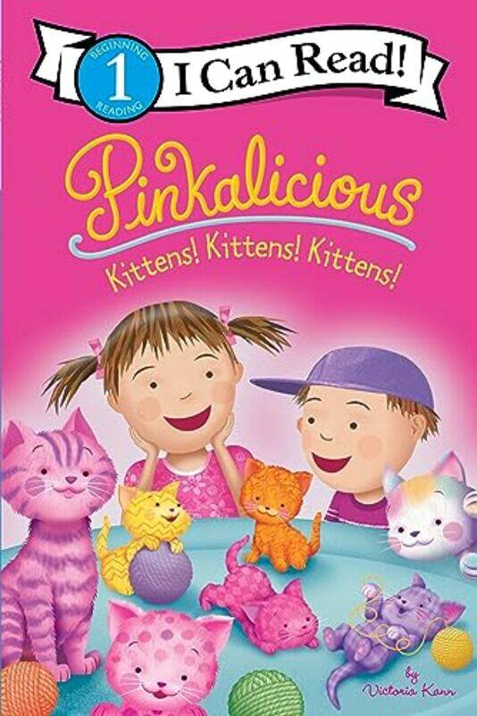 

Pinkalicious Kittens Kittens Kittens by Victoria KannVictoria Kann-Paperback