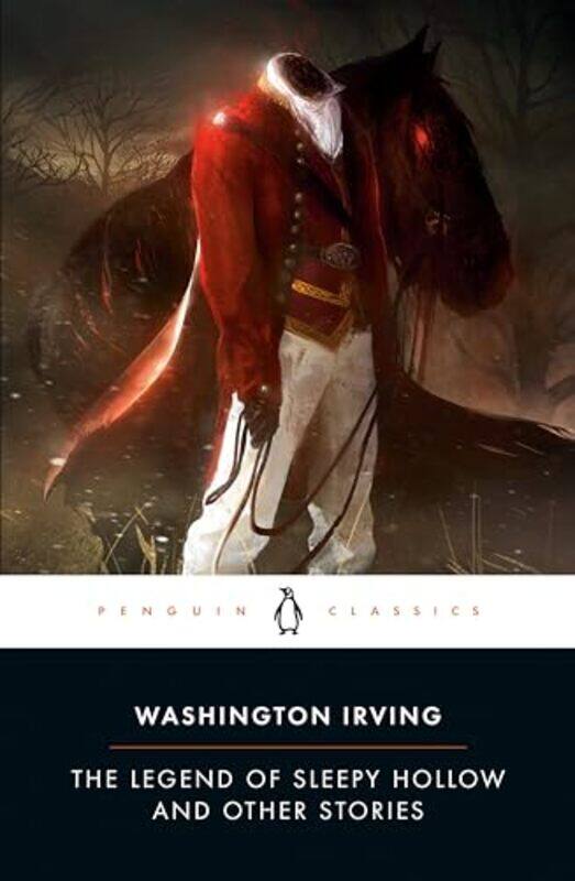 

The Legend of Sleepy Hollow and Other Stories by Washington Irving-Paperback