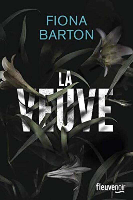 

La Veuve,Paperback,By:Fiona BARTON
