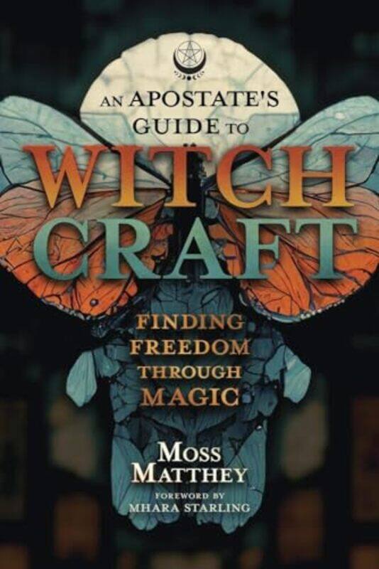 

Apostates Gt Witchcraft By Matthey Moss - Paperback