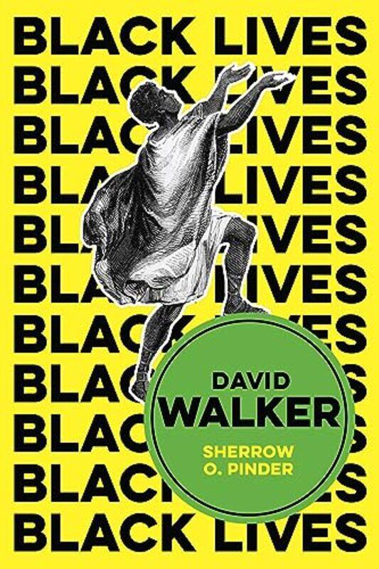 

David Walker by Sherrow O Pinder-Hardcover