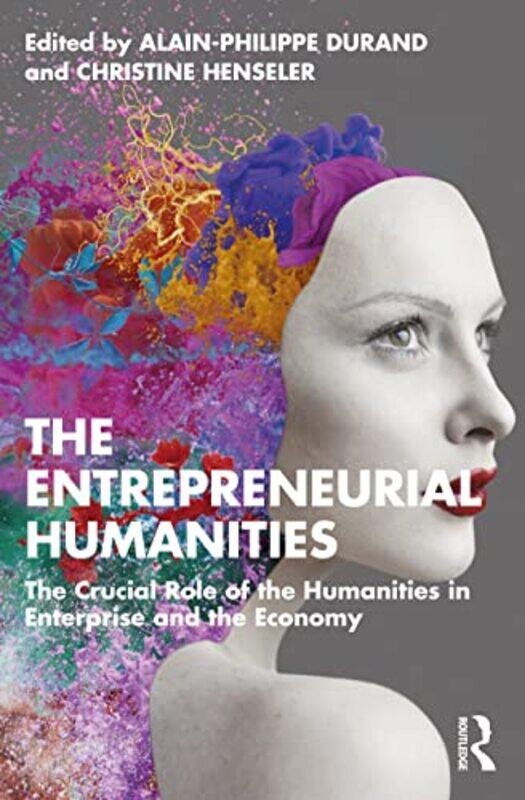 

The Entrepreneurial Humanities by David Rubens-Paperback