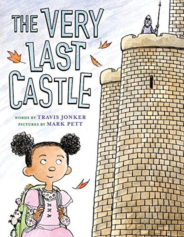 

The Very Last Castle by Travis JonkerMark Pett-Hardcover
