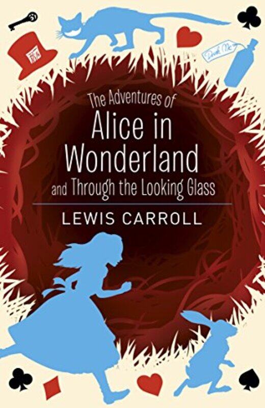 

The Adventures of Alice in Wonderland and Through the Looking Glass by Lewis Carroll-Paperback