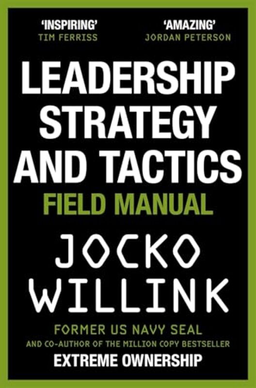 

Leadership Strategy and Tactics by Robin LaingBob Dewar-Paperback