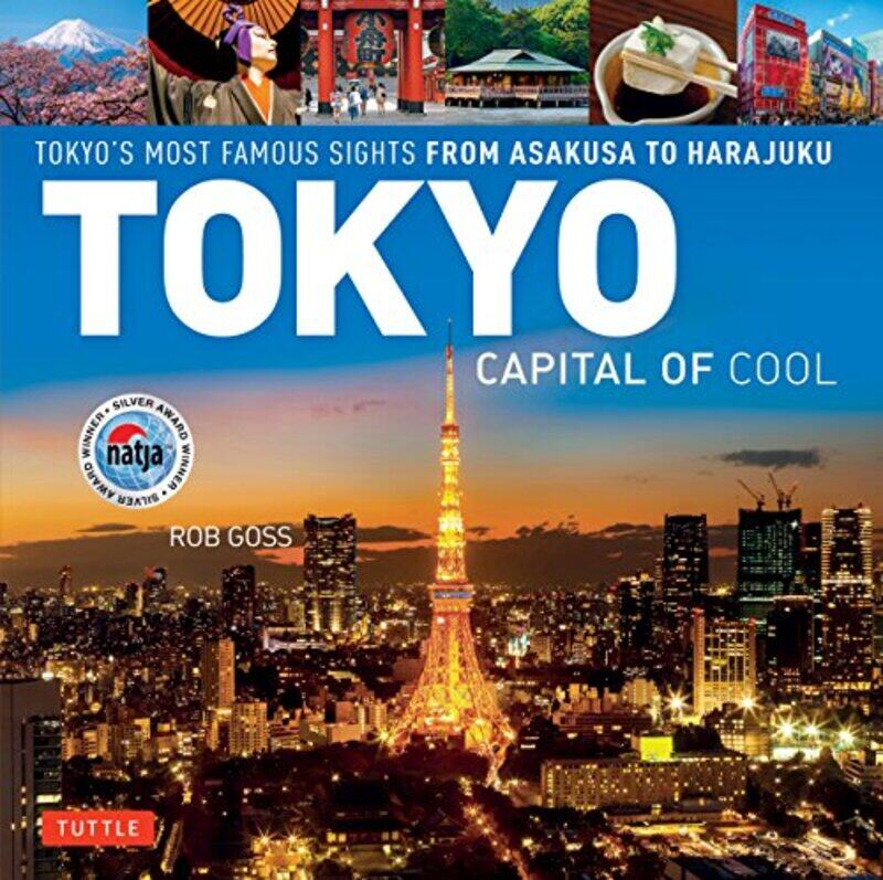 

Tokyo Capital of Cool by Rob Goss-Hardcover