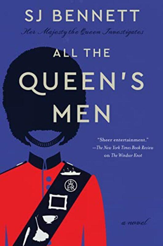 

All The Queens Men by SJ Bennett-Hardcover