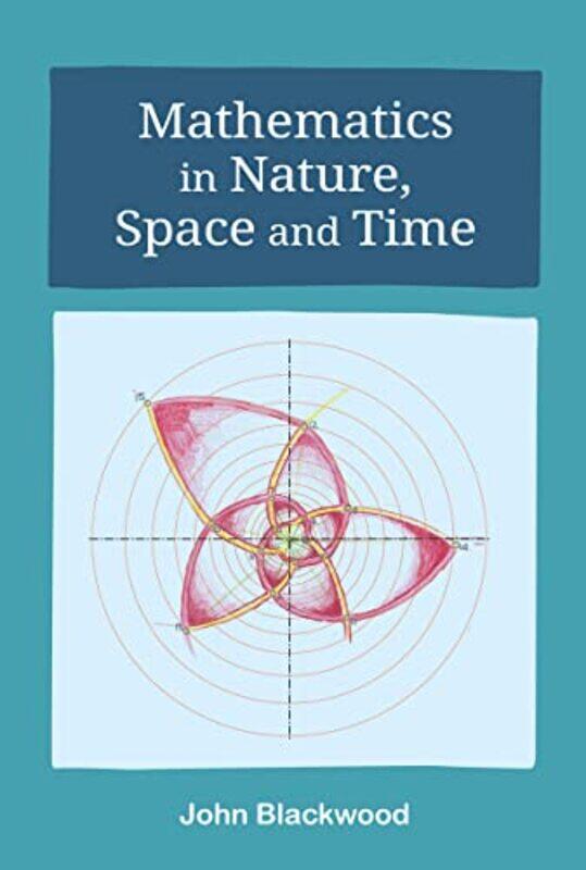 

Mathematics in Nature Space and Time by CGP BooksCGP Books-Paperback