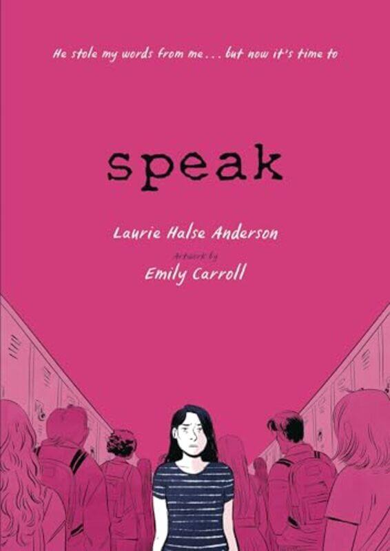 

Speak The Graphic Novel by Laurie Halse AndersonEM Carroll-Paperback