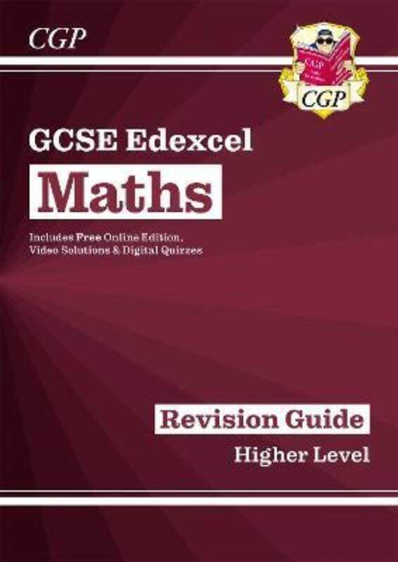 

GCSE Maths Edexcel Revision Guide: Higher - for the Grade 9-1 Course (with Online Edition)