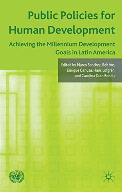 

Public Policies for Human Development by Annie Sarnblad-Hardcover