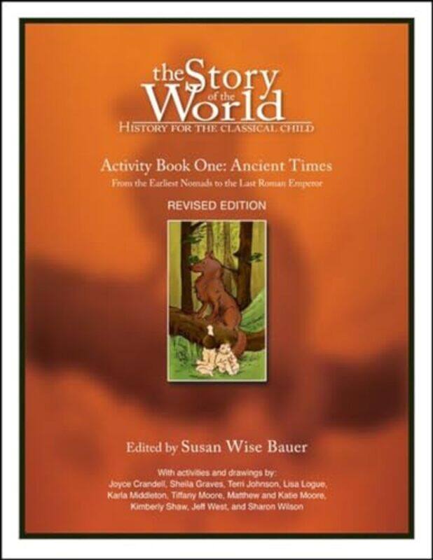 

Story of the World Vol 1 Activity Book by Susan Wise Bauer-Paperback