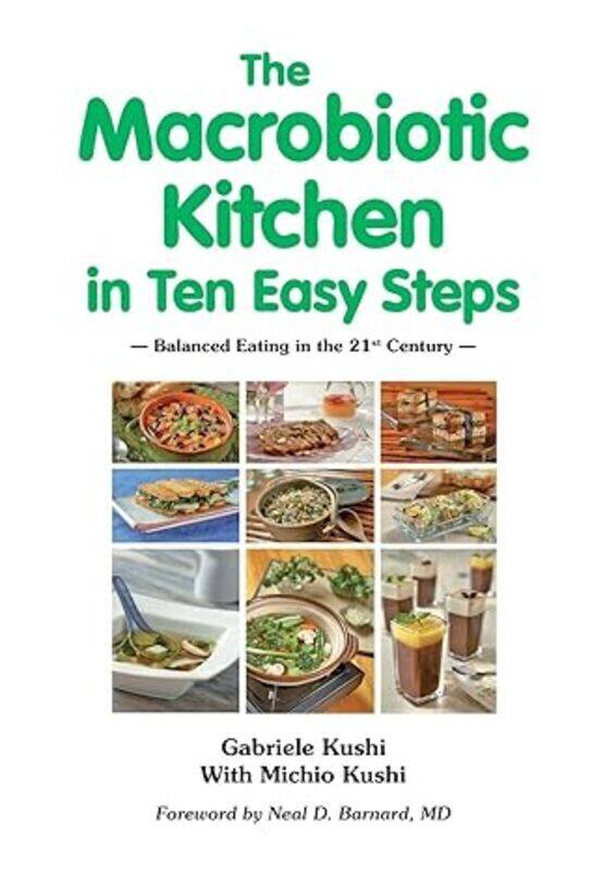 

The Macrobiotic Kitchen In Ten Easy Steps