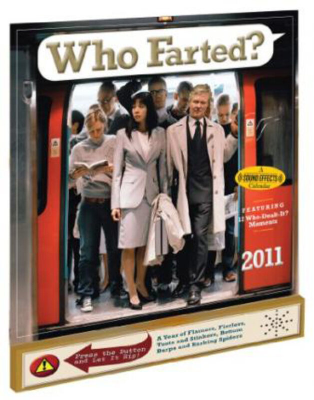 

Who Farted Calendar 2011, By: Workman Publishing