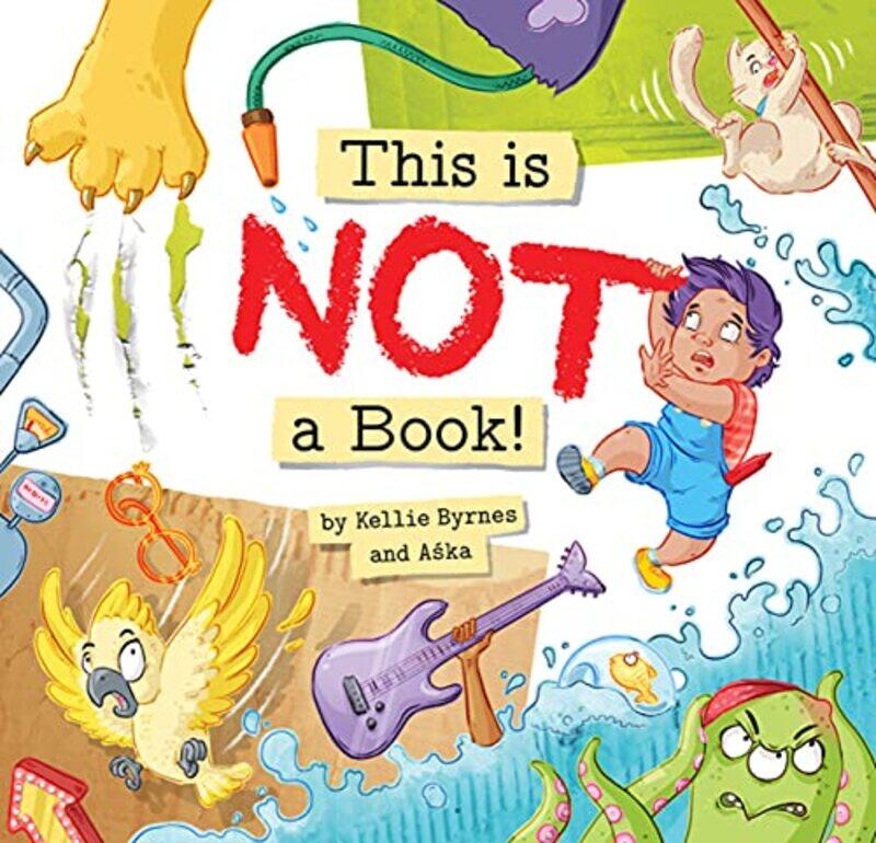 

This is NOT a Book by Kellie ByrnesAska-Hardcover