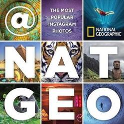 @NatGeo: The Most Popular Instagram Photos.Hardcover,By :National Geographic
