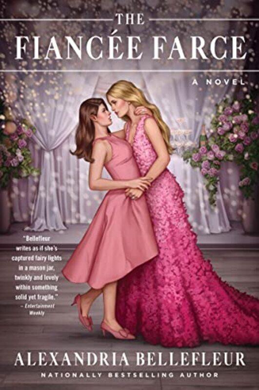 

The Fiancee Farce by Alexandria Bellefleur-Paperback
