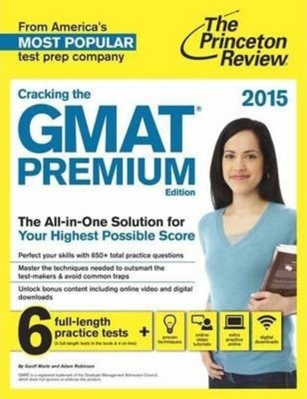 

Cracking the GMAT Premium Edition with 6 Computer-Adaptive Practice Tests, 2015 (Graduate School Tes.paperback,By :Princeton Review