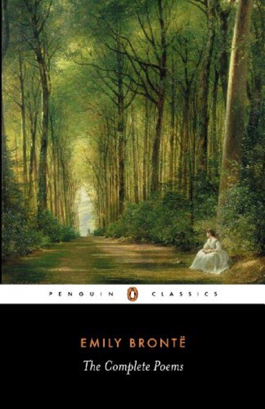 

Complete Poems (Classics S.),Paperback by Emily Bronte