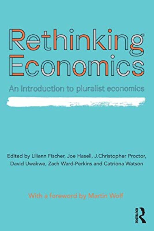 

Rethinking Economics by Rita Cheminais-Paperback