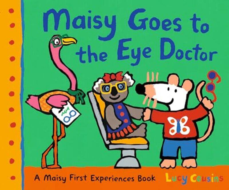 

Maisy Goes To The Eye Doctor By Cousins Lucy - Hardcover