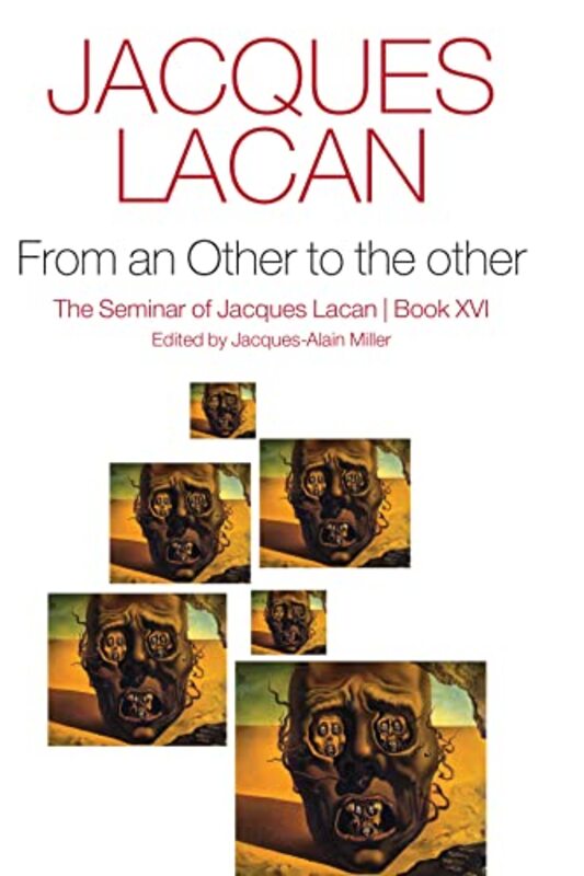 From an Other to the other Book XVI by Lacan, Jacques - Fink, Bruce Hardcover