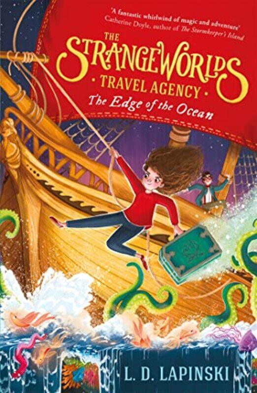 

The Strangeworlds Travel Agency The Edge of the Ocean by LD Lapinski-Paperback