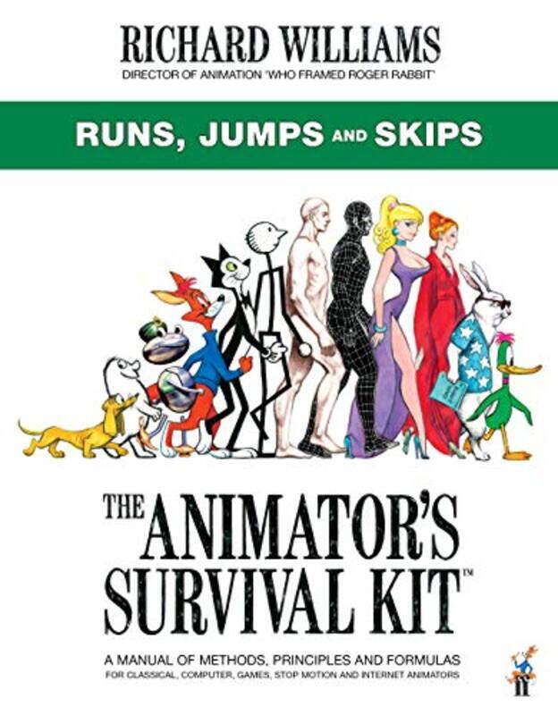 

The Animators Survival Kit Runs Jumps and Skips by Kell Garrett-Paperback