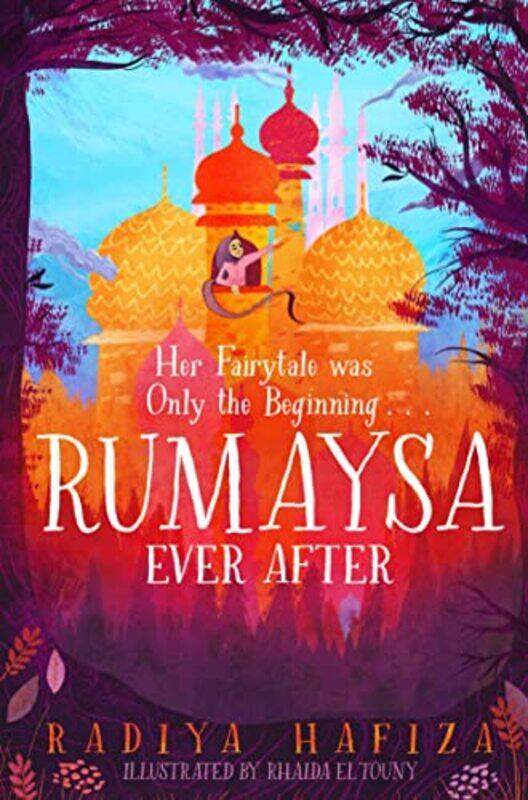

Rumaysa Ever After by Radiya HafizaRhaida El Touny-Paperback