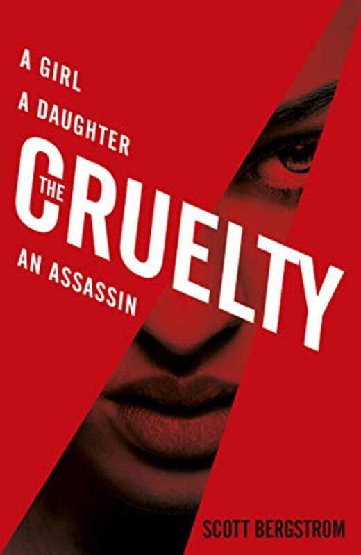 

The Cruelty by Scott Bergstrom-Paperback