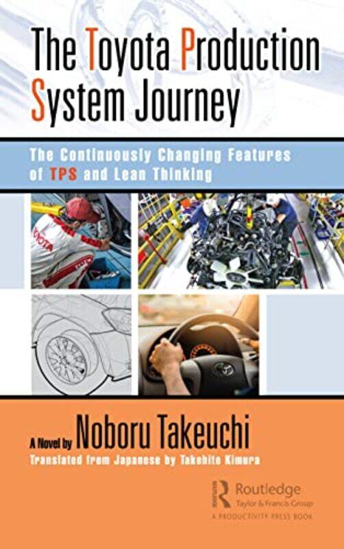 

The Toyota Production System Journey by Noboru Takeuchi-Paperback
