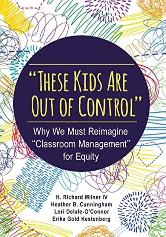 

These Kids Are Out of Control by Rolf Gates-Paperback