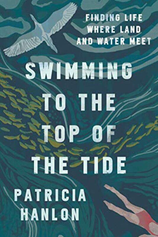 

Swimming to the Top of the Tide by Karen Dickson-Paperback