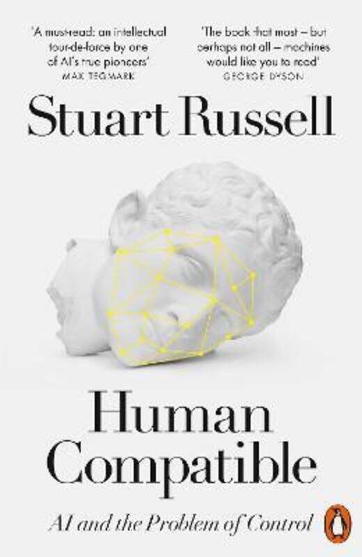 

Human Compatible: AI and the Problem of Control.paperback,By :