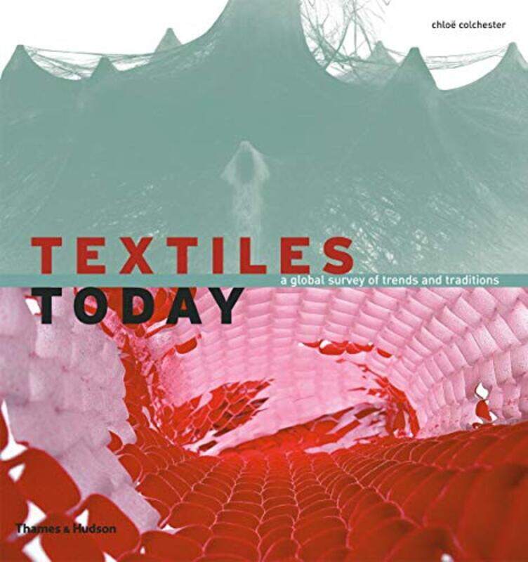 

Textiles Today by Chlo+ Colchester Paperback