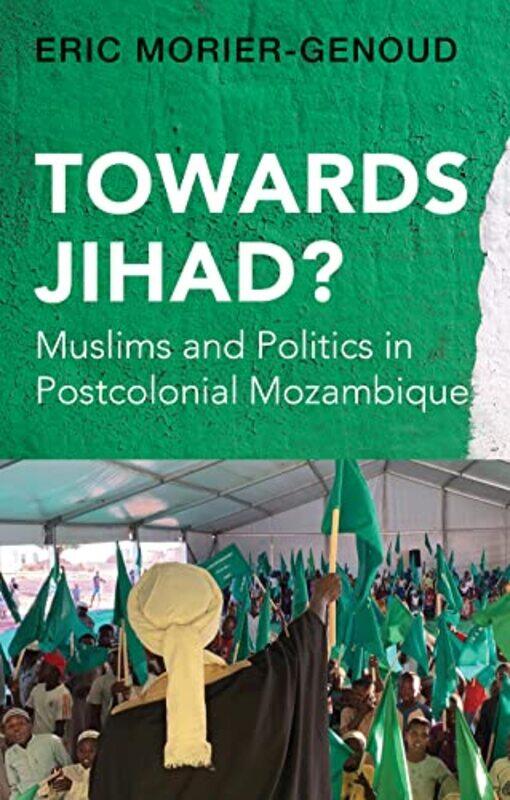 

Towards Jihad by Eric Morier-Genoud-Hardcover